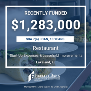 Closed deal graphic for a $1,283,000 SBA 7(a) loan in Lakeland, FL for the Restaurant Industry